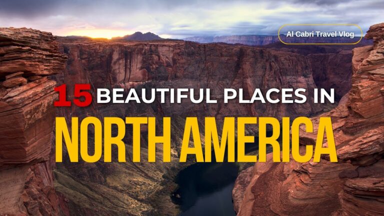 15 Nature Wonders in North America You Must visit.