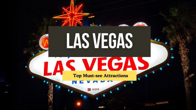 Top Must-see Attractions In Las Vegas: The Ultimate Traveler's Guide