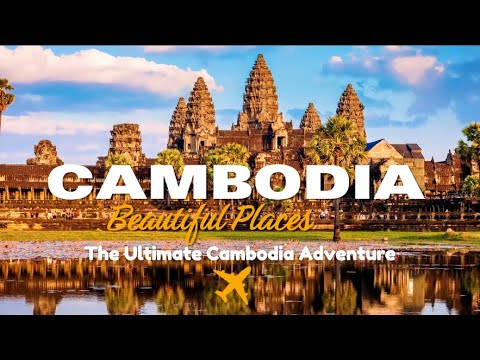 Top 10 Most Beautiful Places to Visit in Cambodia | Must-See Travel Destinations | Life Travel
