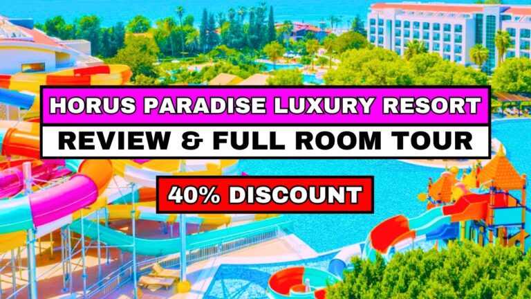 Horus Paradise Resort – Ultra All Inclusive – Review & Room Tour (2025)