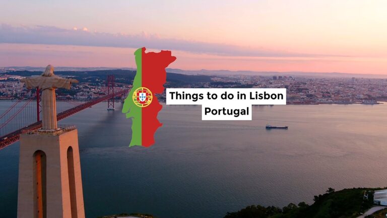 15+ Best Things to do in Lisbon (Portugal Travel Guide)