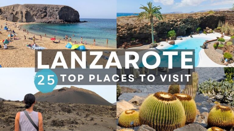 25 of the Best Places to Visit in Lanzarote – Our 7-14 Day Travel Guide