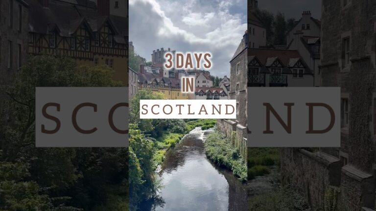 3 Days in Scotland Itinerary