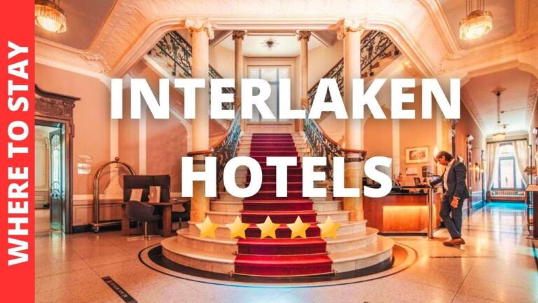 10 BEST Hotels In Interlaken Switzerland & Where to Stay in Interlaken