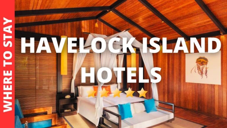 10 BEST Hotels On Havelock Island India & Where to Stay in Havelock Island