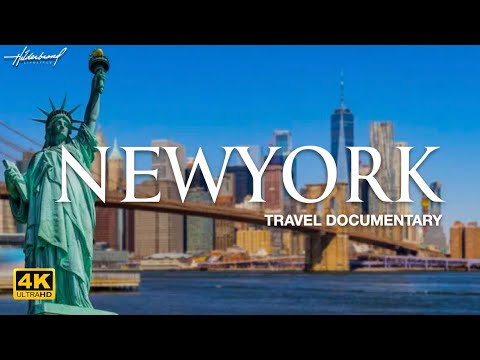 New York Top 10 Places to Visit in this 4K Cinematic Travel Documentary