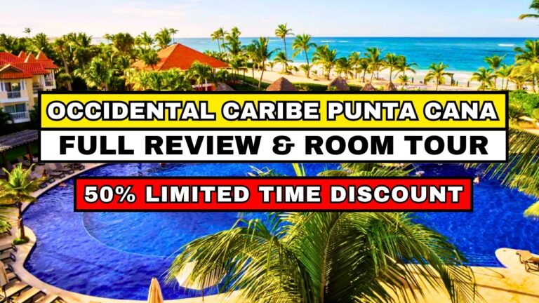 Occidental Caribe Punta Cana Review – Don’t Get Mixed Up!