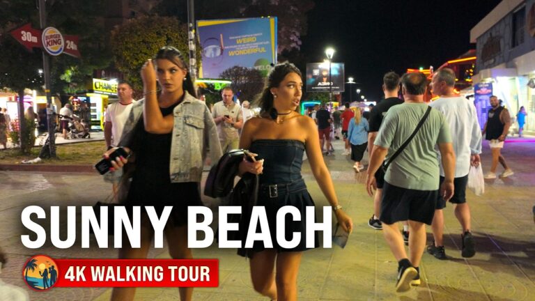 Sunny Beach, Bulgaria: The Most Lively Night on the Black Sea – Walking Tour 4K