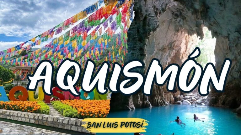 El Pueblo Mágico escondido en la Huasteca Potosina: AQUISMÓN